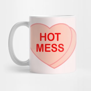 Conversation Heart: Hot Mess Mug